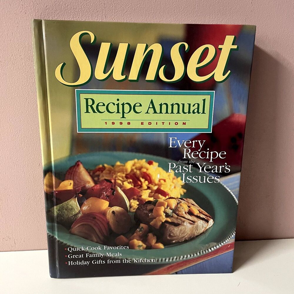 Sunset Recipe Annual 1998 Edition Hardcover Book GUC